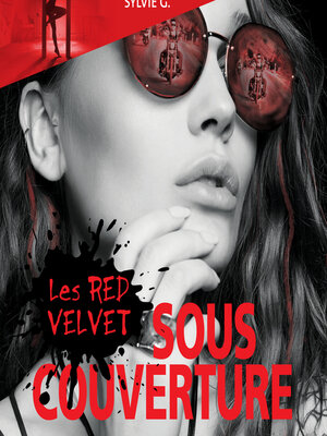 cover image of Les Red Velvet--Sous couverture